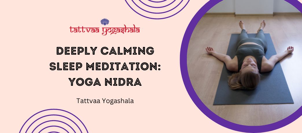 Deeply Calming Sleep Meditation: Yoga Nidra