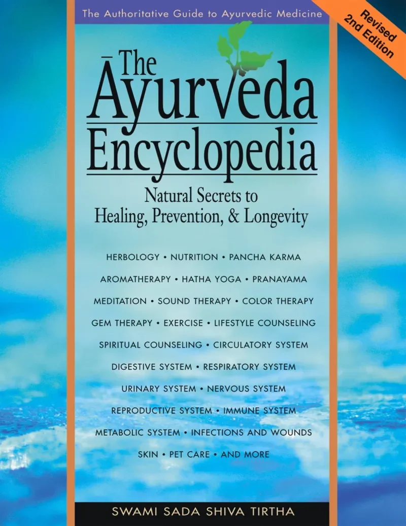 The Ayurveda Encyclopedia