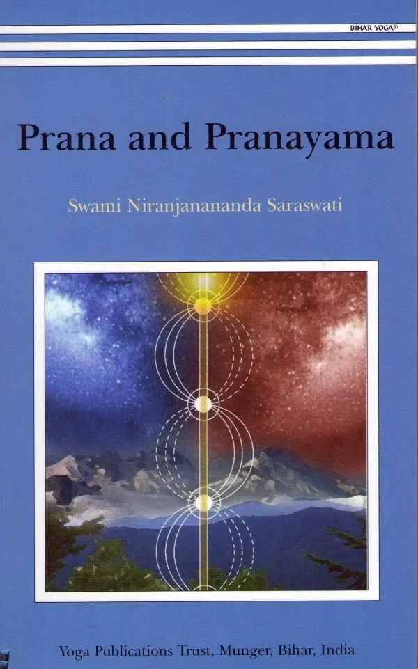Prana And Pranayama
